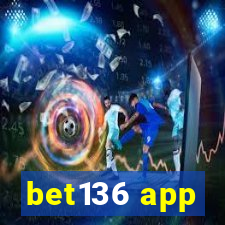 bet136 app